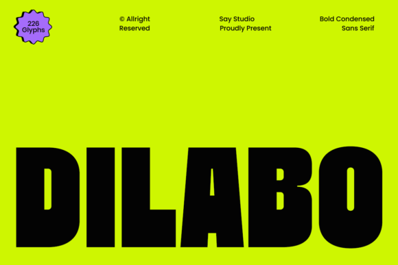 Dilabo: Command Attention with Bold Condensed Sans Serif