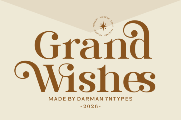 Grand Wishes: A Typeface for Unforgettable Brand Moments
