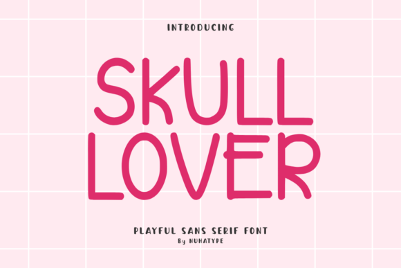 Skull Lover: Your Go-To Cute Sans Serif for Handmade Charm