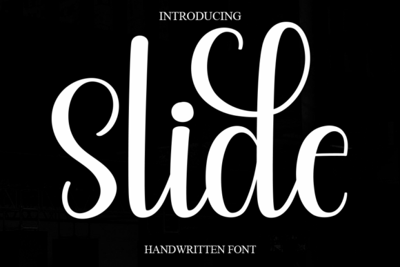Slide: The Sweet, Cursive Handwritten Font for Joyful Design
