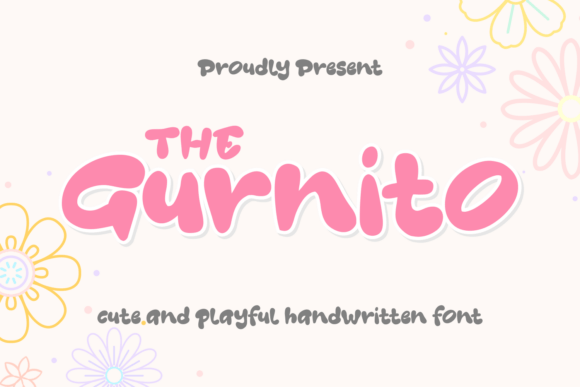 The Gurnito: A Handwritten Font That Spreads Joy